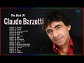 Claude Barzotti The Best Of Collection ♪ღ♫ Claude Barzotti Les Meilleures Chansons