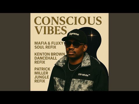 Putar Conscious Vibes (Patrick Miller Jungle Remix) - Busy Signal