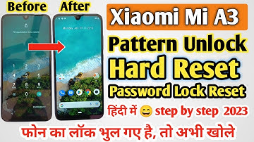 Xiaomi Mi A3 Pattern/Password Unlock | Mi A3 Hard Reset | Mi A3 Ka Lock Kaise Tode | A3 Phone Reset