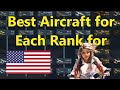 Best Plane at EVERY Rank for US - Use these planes for Summer Extreme Event in War Thunder Air RB