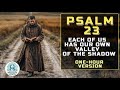 1 Hour of Psalm 23 &ndash; The Lord Is My Shepherd, I Shall Not Want