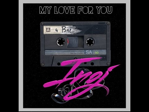 My Love For You