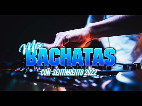 BACHATA MIX 2022 🔥❤️ – (Mi Corazoncito, Ajena, Vuelva Vuela, Obsesión , Estos Celos, Es tan Dificil)