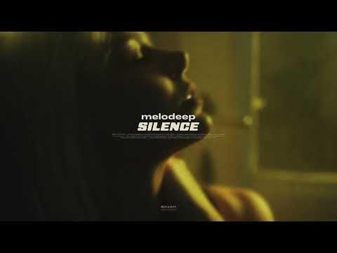 melodeep - Silence