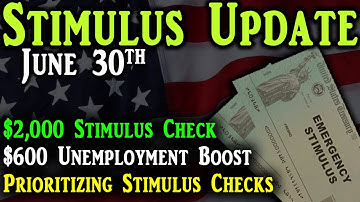 Second Stimulus Check Update And Stimulus Package Update: $2000 Stimulus Check & Unemployment Boost