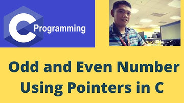 Odd and Even Number Using Pointers in C