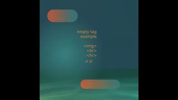 HTML FUNDAMENTALS: empty tags
