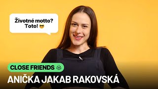 11 osobných otázok na herečku Aničku Jakab Rakovskú z Let´s Dance 💃 (CLOSE FRIENDS)