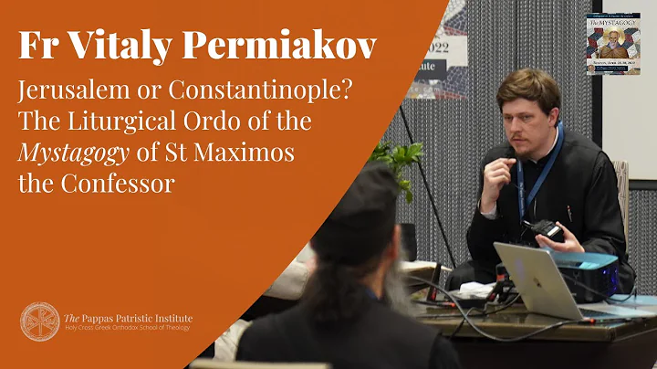 Fr Vitaly Permiakov: Jerusalem or Constantinople? ...
