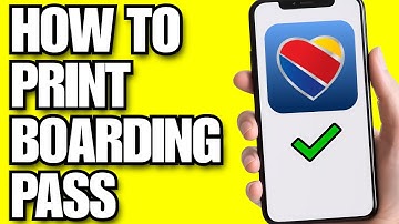 How To Print Boarding Pass From Southwest App (2025)