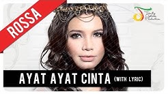 Rossa - Ayat Ayat Cinta (with Lyric) | VC Trinity  - Durasi: 3:46. 