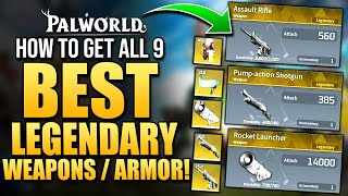 Palworld How To Get ALL 9 BEST LEGENDARY WEAPONS & ARMOR Schematics // 9 Items Guide / Tips & Tricks