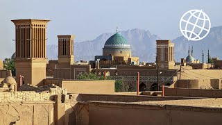 Historic City of Yazd, Iran [Amazing Places 4K]