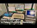 Retro Komputery w Pałacu Kultury i Nauki | Muzeum Techniki Warszawa