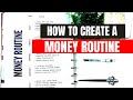 How To Create A Money Routine