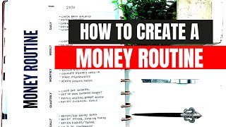 How To Create A Money Routine