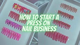 Press On Nails E1. | How to Start a Press-On Nail Business with Just $100 | Inventory List