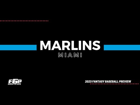 2023 Fantasy Baseball Miami Marlins Preview | Jazz Chisholm | Luis Arraez | Fantasy Six Pack