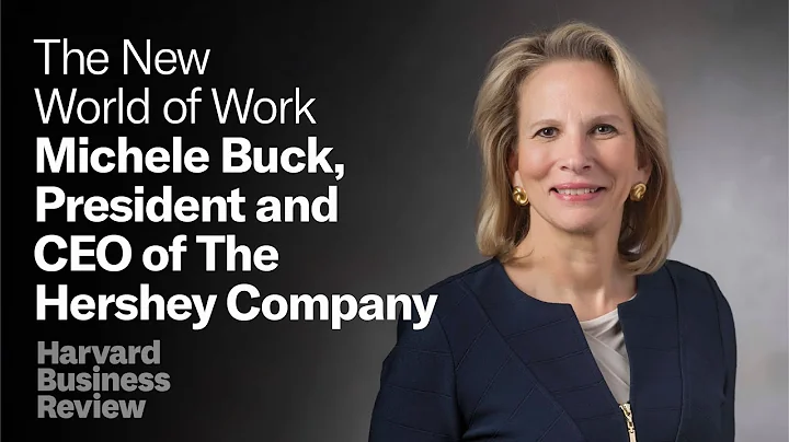 Hershey CEO Michele Buck on Empowering Internal Ch...