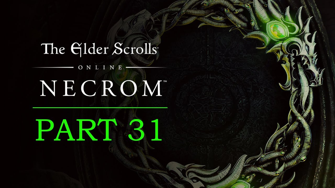 Elder Scrolls Online: Necrom Playthrough | Part 31: Akacirn the ...