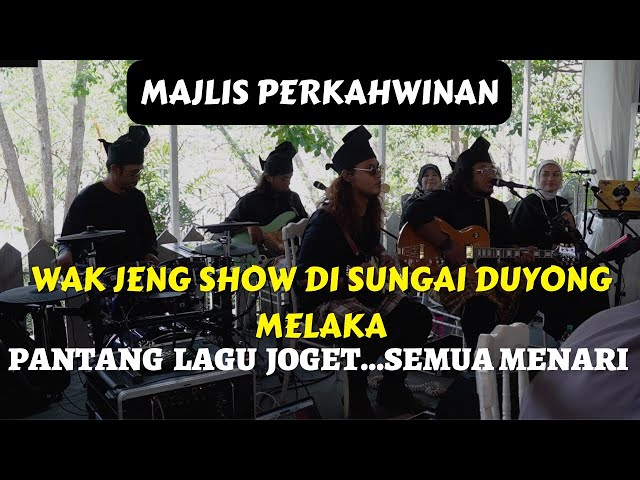 Wak Jeng Show di Sungai Duyong Melaka -  Orang Melaka Pantang lagu joget class=