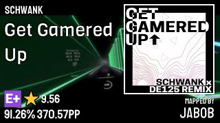 ⭐9.56 | Schwank - Get Gamered Up | Expert+ | 91.26% 370.57pp (Beat Saber)