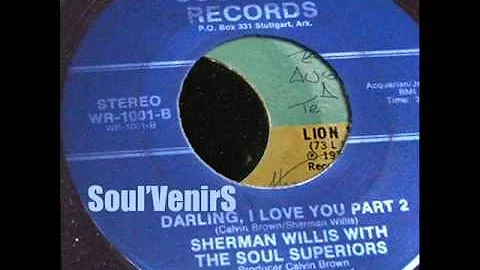 Sherman Willis With The Soul Superiors - Darling, ...