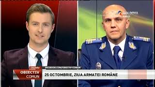 Emisiunea „Obiectiv Comun” - 2018 - 25 octombrie, Ziua Armatei Române