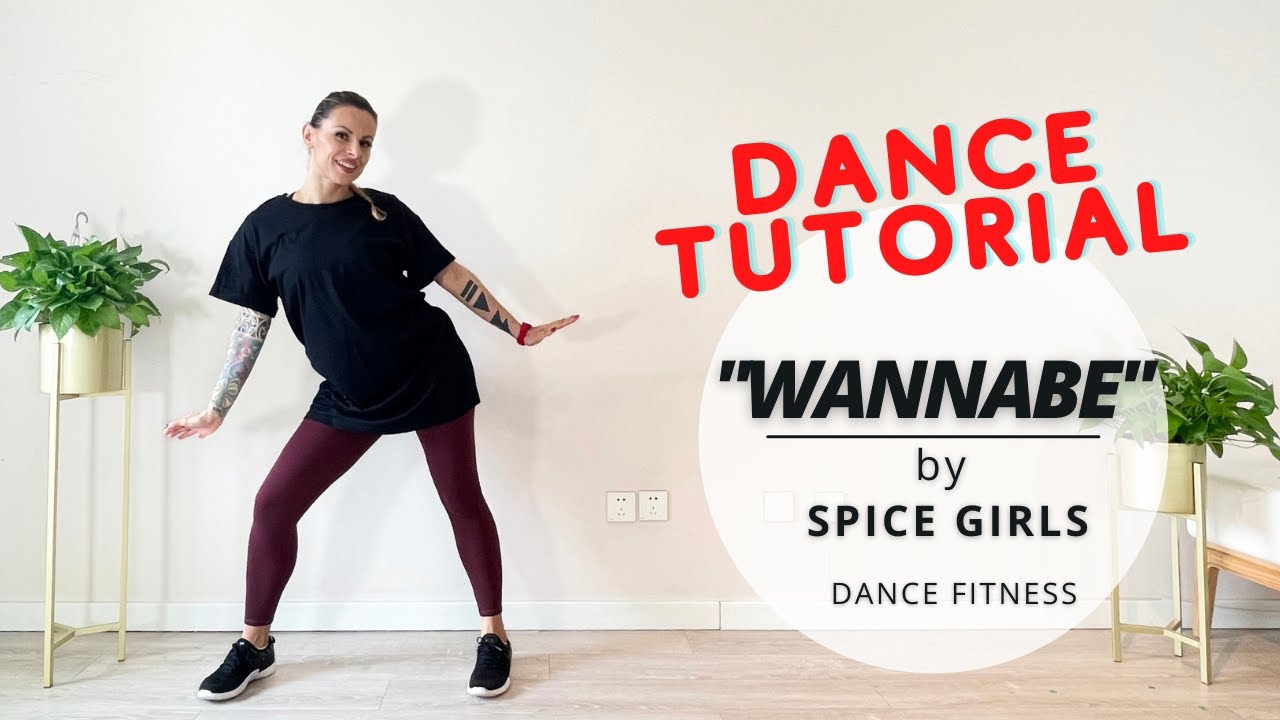 Wannabe Spice Girls Power Dance Fitness Workout Tutorial