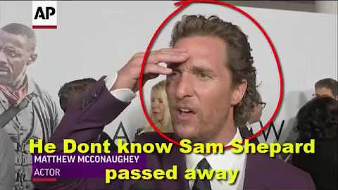Matthew McConaughey don't know Sam Shepard passed away | his first time reaction