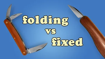 Fixed Blade vs Folding Knife: Which to Pick for Whittling?