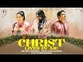 Christ lives in me official  rahul  jiby  keba jeremiah