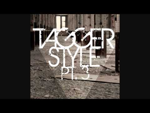 Phora & Self Provoked - Taggerstyle Pt. 3