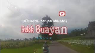 KELOK BUAYAN dlm 2 versi Sarunai vs Saluang / ASBEN, MELATI , FETTY