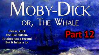 Part 12 Moby Dick, or the Whale