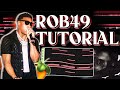 How to make dark trap beats for rob49  fl studio trap tutorial 2023