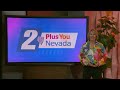4/24 - 2 Plus You Nevada - KTVN Dave Lawrence, Pinnacle Medical Group, DCFS Foster Need, Plus More!
