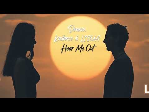 Dennio Kadance LIBUA Hear Me Out Lyric Video