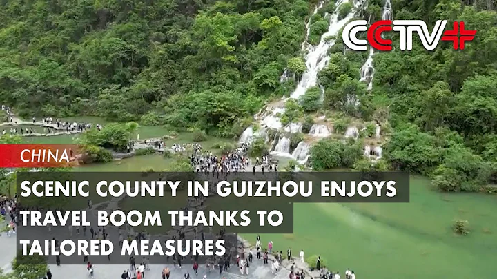 Scenic County in Guizhou Enjoys Travel Boom Thanks to Tailored Measures - DayDayNews