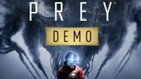 Prey Demo: Opening Hour part 4