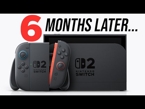 My Thoughts on the Switch 2 After 6 Months...Worth It?
