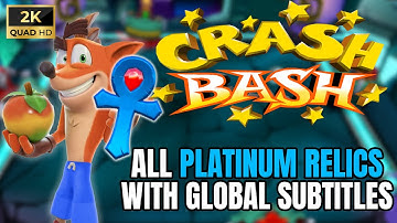 Crash Bash (Co-Op) Gameplay | All Platinum Relics | Global Subtitles