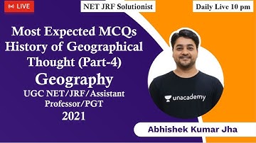 History of Geographical Thought Part-4 | Geography MCQs | UGC NET/JRF/Assistant Professor/PGT 2021