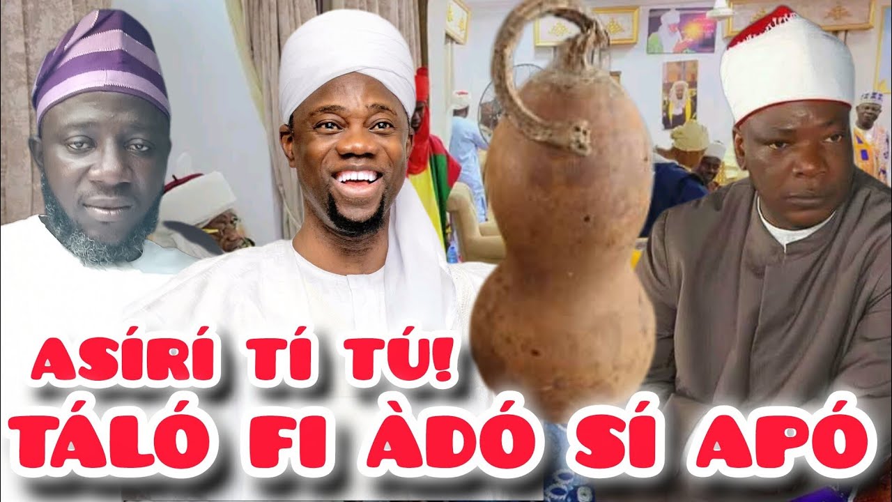 ASIRI TÍ TÚ 🔥 | ÌRÒ TÍ WỌN PA MỌ́ BÀBÁ MUFTY ILORIN LÓRÍ ARẸ MUDIRU MARKAZ | Alfa Adebisi Adu