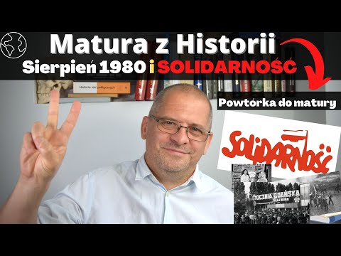 Matura z Historii : Powtórka maturalna - Sierpień 1980 i Solidarność 📚✏️
