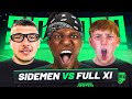 SIDEMEN PRO CLUBS VS FULL XI