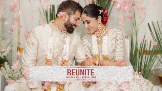 REUNITE - Shagun &amp; Raj Trailer / Wedding Highlights / Mumbai, India