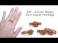 DIY cincin kawat mawar