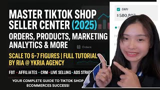 Episode #1: Ultimate TikTok Shop Seller Center Guide (2025) | Orders, Products, Marketing, & More screenshot 4