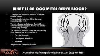 Info on Occipital Nerve Block Procedure from an AZ pain center (602) 507-6550